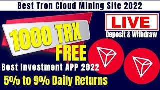  | New Tron (trx) Cloud Mining Site 2022 | Trx New site today |Trx Mining Today|Trx Mining