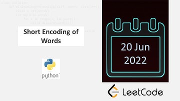 June 20/2022 LeetCode Challenge: Short Encoding of Words