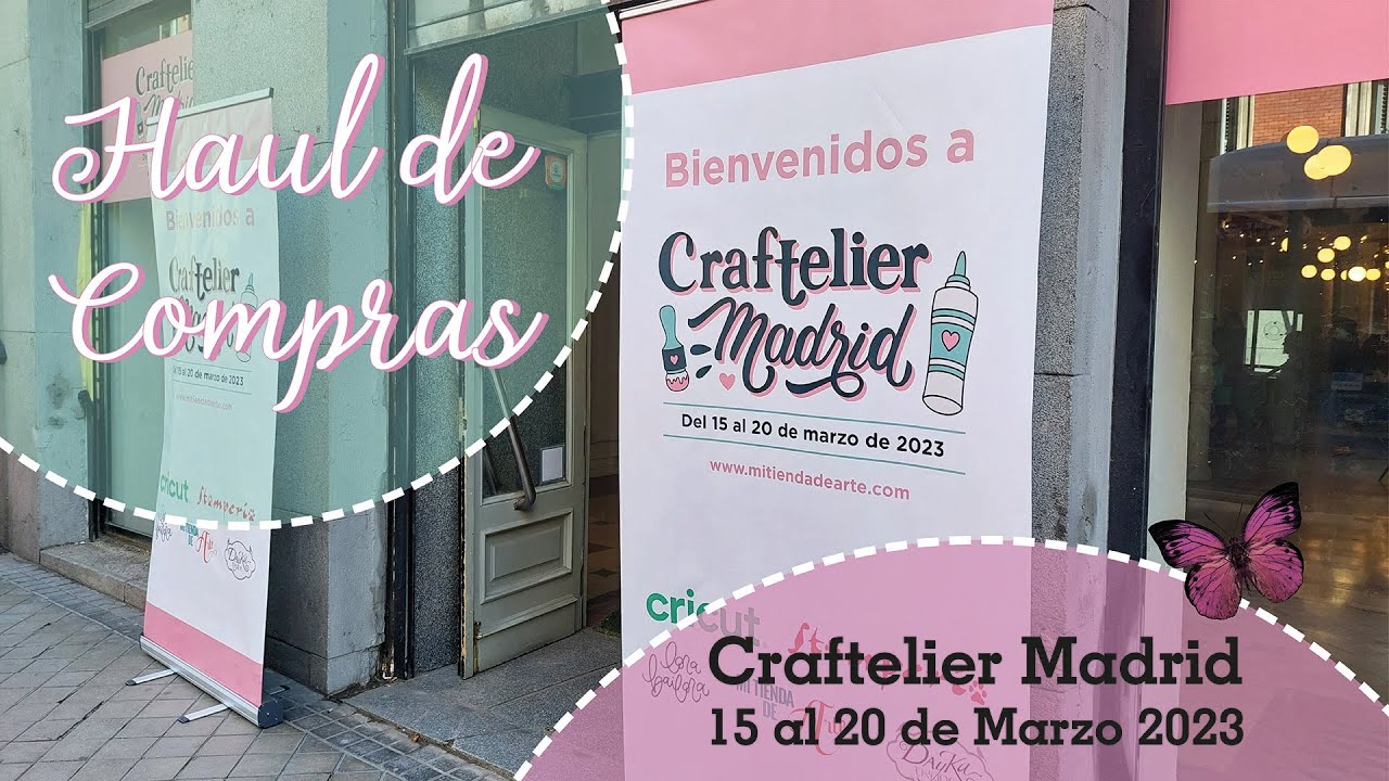 Haul de Compras – CRAFTELIER MADRID MARZO 2023