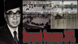 [1971] BANJIR TERBURUK DALAM SEJARAH MALAYSIA