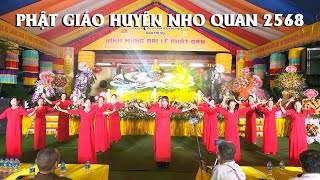 ĐÊM HOAN CA KÍNH MỪNG PHẬT ĐẢN PHẬT GIÁO HUYỆN NHO QUAN NINH BÌNH PL 2568