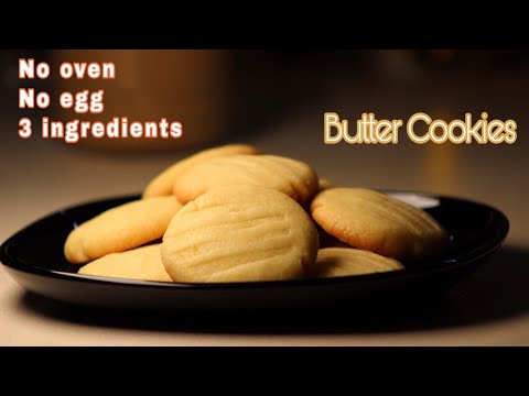 Butter Cookies recipe easy without oven | NO OVEN NO EGG | Three ingredient