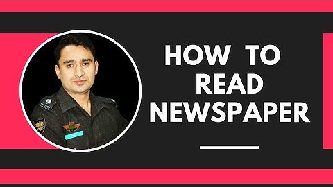 How to Read Newspaper for CSS 2025| 10 Tips by Syed Fazil Bukhari #psp #css  #pcs #essay #english