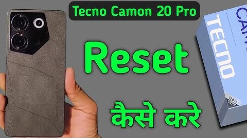 Tecno Camon 20 Pro reset kaise kare, how to reset wifi mobile Bluetooth settings in tecno, how to fa