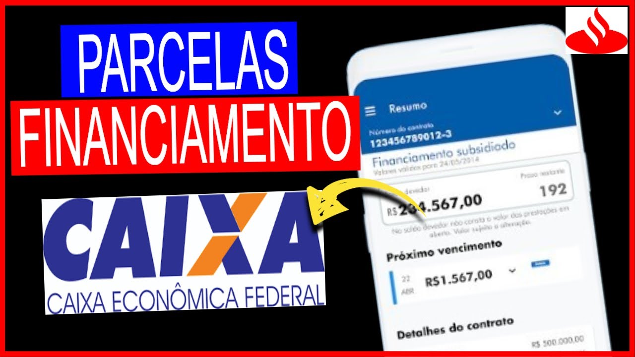 como-ver-as-parcelas-do-financiamento-da-caixa-youtube