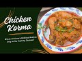Chicken Korma recipe 🤤😍ll Easy and simple ll#shamazayka#video