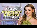 Tour My Magical and Metaphysical Bookshelf!! Books I Recommend for a Spiritual Awakening ✨