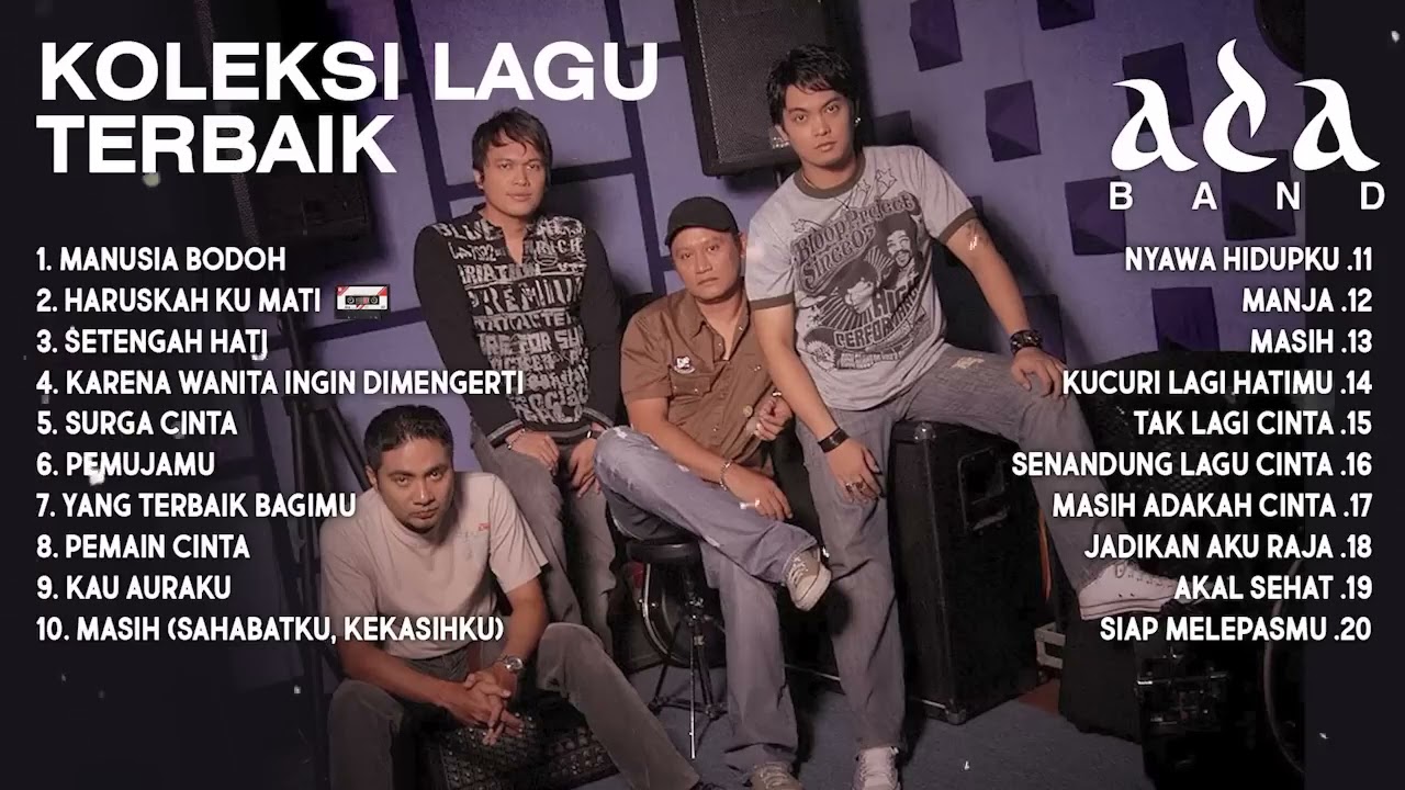 Kompilasi Ada Band Terhits - Kumpulan Lagu Ada Band