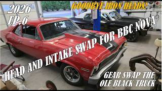 SKULL GARAGE 2026 EP.6,HEAD & INTAKE SWAP ON BBC NOVA,GEAR SWAP THE OLE BLACK TRUCK,4.10 TO 3.42