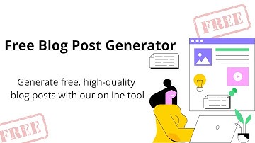 Generate Captivating Blog Posts with Free Blog Post Generator | Free Blog Post Generator Demo