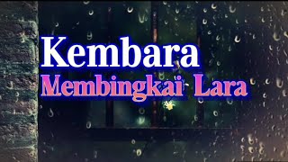 Kembara Membingkai Lara, Puisi Karya Literasi Hati