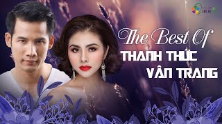 The Best Of Thanh Thức - Vân Trang | Nhạc Vàng Bolero Hay Nhất