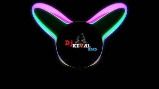 Mai Turi Rangreli Kamsin Hasina Cg Song Dj Keval Kwd 