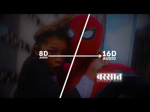 Barsaat X Spider-Man (16D Audio "Not 8D") | Banjaare | Brand New Day Edition | 🎧 Use Headphone 🎧