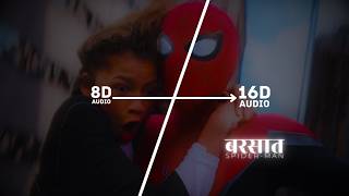 Barsaat X Spider-Man (16D Audio 'Not 8D') | Banjaare | Brand New Day Edition | 🎧 Use Headphone 🎧