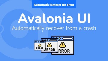 44. Avalonia UI Real World (automatisch opnieuw opstarten bij fouten)