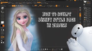 how to sculpt Disney face in zbrush (Elsa frozen 2)