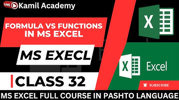 Formula VS Functions in MS EXCEL || In Pashto Language (Class 32)