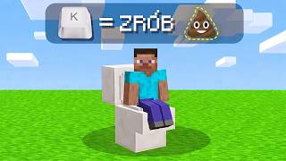 DODAŁEM WASZE GŁUPIE POMYSŁY DO MINECRAFT