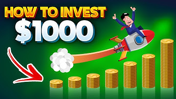 How To Invest Your First $1000 in 2022 (Step by Step Easy to Understand)