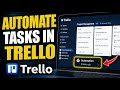 How to automate task management with Trello - Detailed Guide