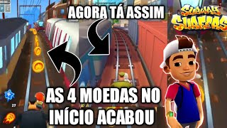 AS 4 MOEDAS DO COMEÇO FORAM REMOVIDAS DO SUBWAY SURFERS