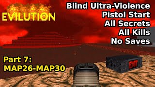 TNT: Evilution But Something's Not Right  Part 7: MAP26MAP30 (Blind UltraViolence 100%)