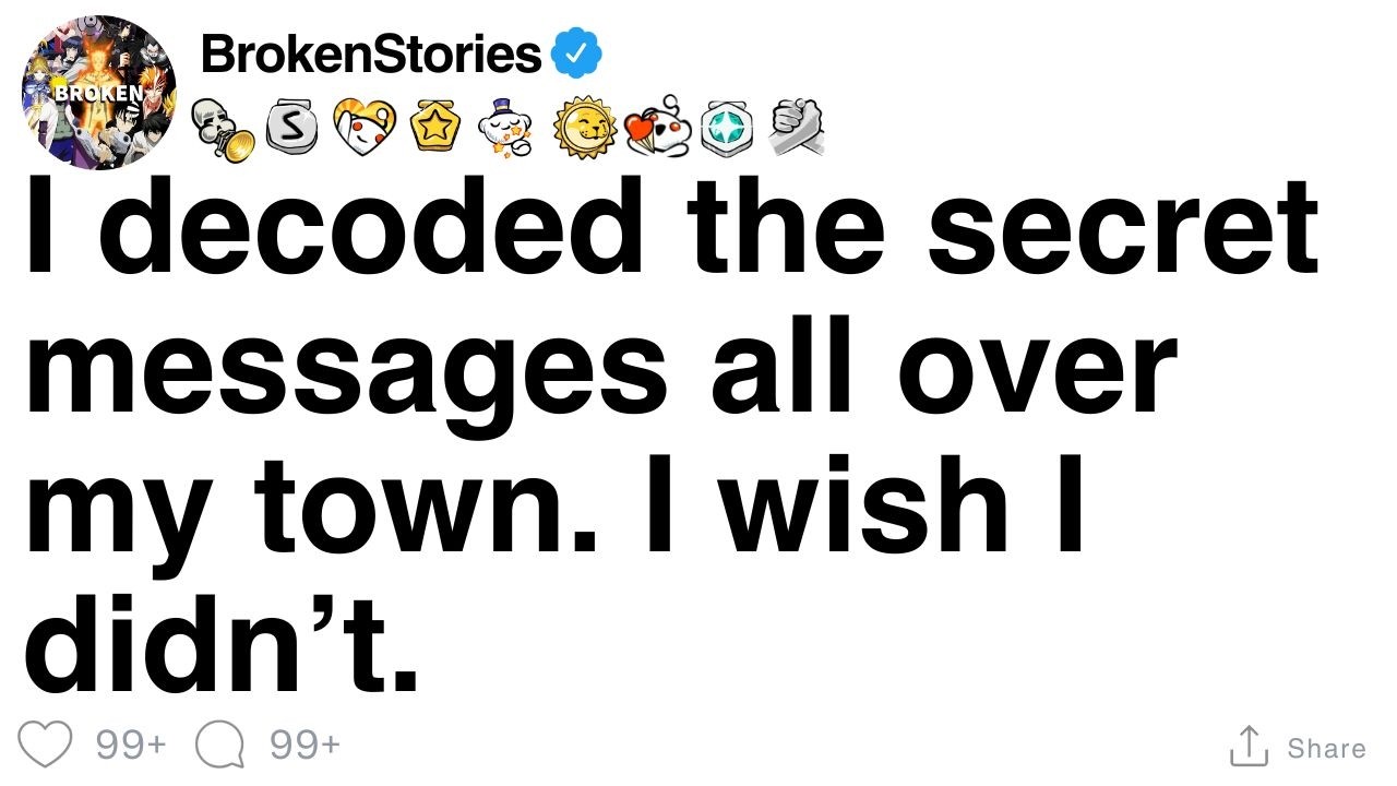 Я расшифровал секретные послания по всему городу. Жаль, что я это сделал. [ПОЛНАЯ ИСТОРИЯ]