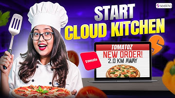How to start your own Cloud kitchen and earn 1 lakh in 2025 🚀#cloudkitchen #zomato #swiggy #seekho