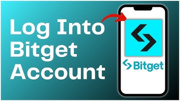 How To Log Into Your Bitget Account 2024