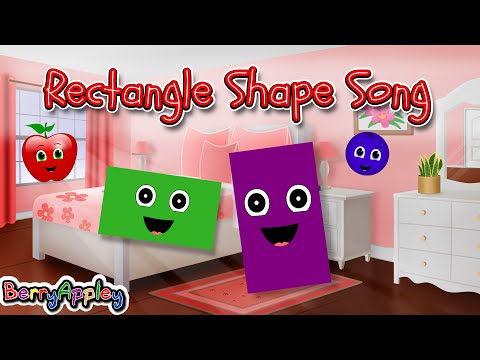 Rectangle Shape Song Learn Shapes Colors Counting BerryAppley Kids Songs 