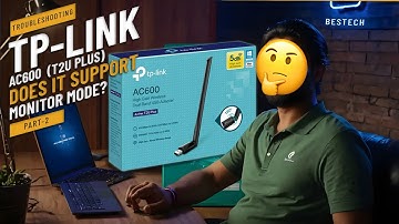 TP-Link AC600 T2U Plus for Kali Linux - Compatibility Test & Review | Bestech
