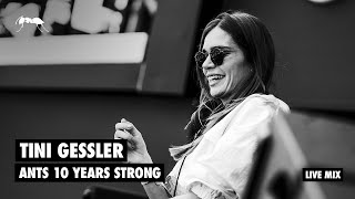 Tini Gessler | Live from ANTS 10 Years Strong - Ushuaïa Ibiza 2023