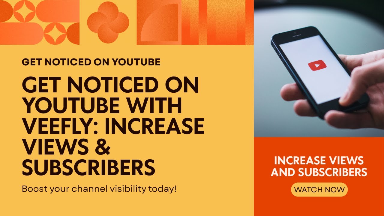 Get Noticed on YouTube with VEEFLY: Increase Views & Subscribers