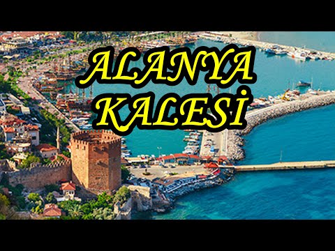 Video: Alanya kalesi (Alanya Kalesi) açıklaması ve fotoğrafları - Türkiye: Alanya
