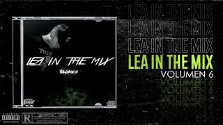 TE DE CAMPANA - LEA IN THE MIX (Volumen 6) Feat Nahuu Dj