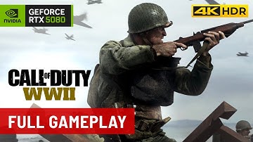 Call of Duty: WWII - Full Gameplay Walkthrough [ULTRA Graphics | RTX 5080 | 4K HDR 60FPS]