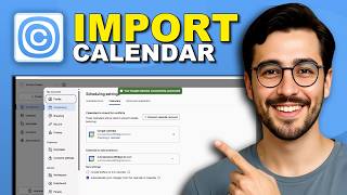 How to Import Google Calendar to Calendly - Full Guide (2026)