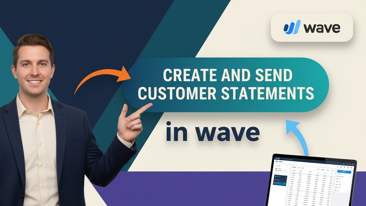 How To CREATE and SEND CUSTOMER STATEMENTS in Wave (Step by Step) - YouTube