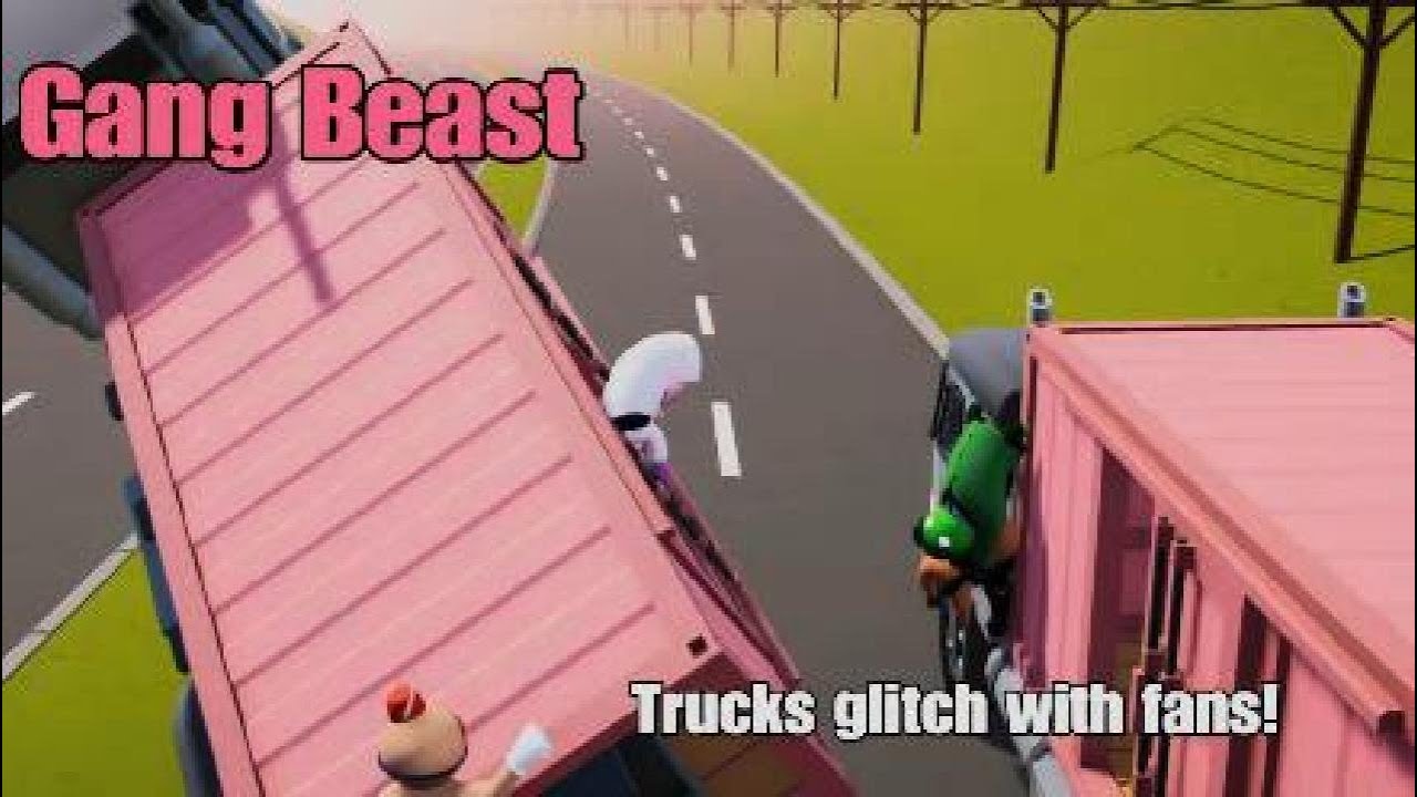 Gang Beasts - Ep. 7 - Trucks Glitch With Fans