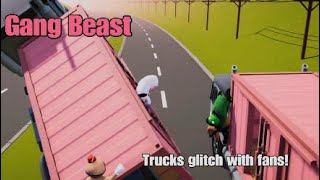 Gang Beasts - Ep. 7 - Trucks Glitch With Fans