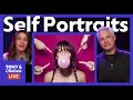Self Portrait Critique (Tony &amp; Chelsea LIVE)