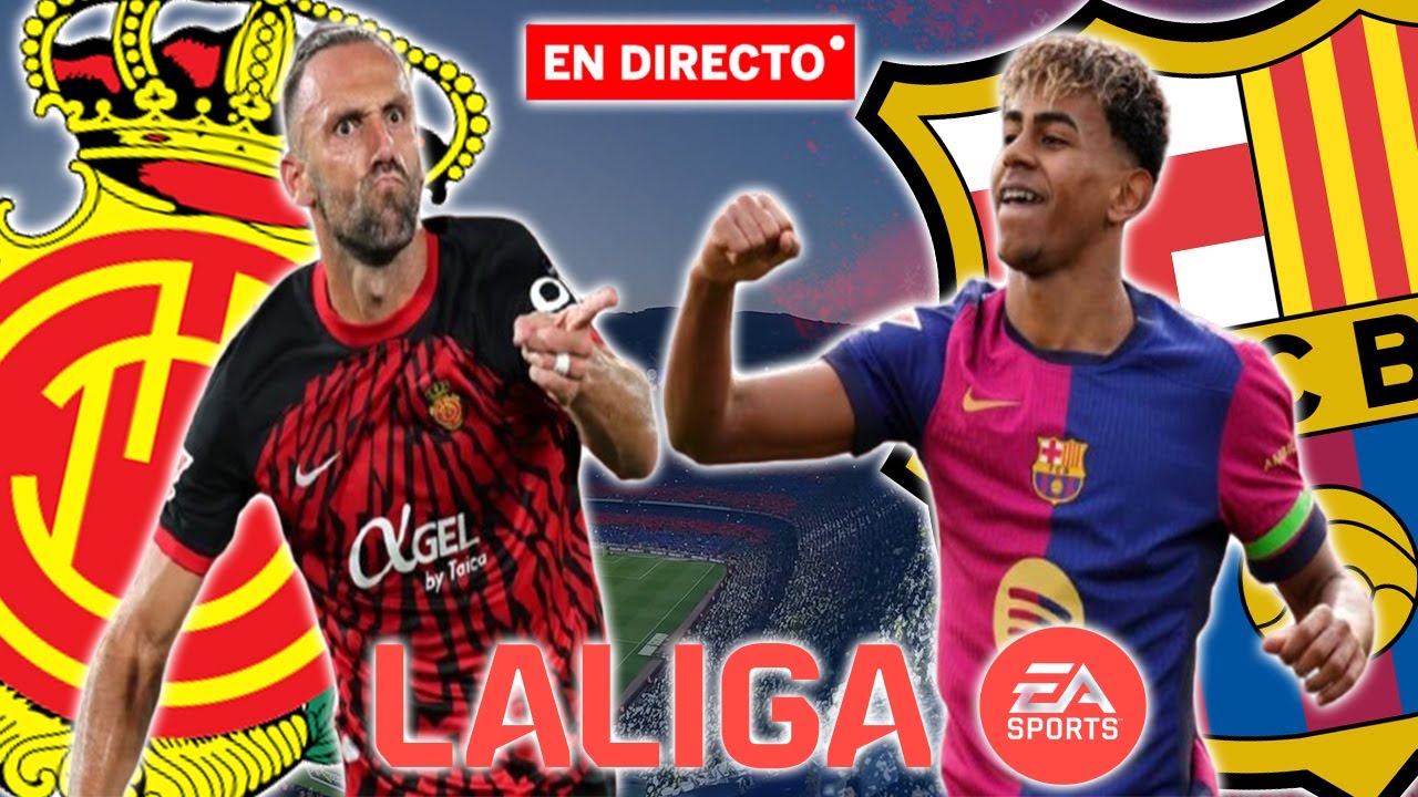 🚨DIRECTO BARÇA🚨 MALLORCA vs FC BARCELONA | LA LIGA EA SPORTS 25/26 EN ...