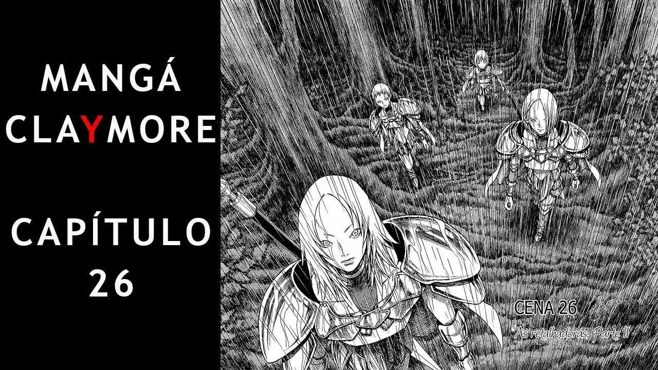 LENDO CLAYMORE CAPÍTULO 26 VOLUME 5 - As Retalhadoras Parte 2 - YouTube
