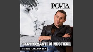 Video thumbnail of "Povia - Centravanti Di Mestiere"