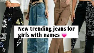 Types of jeans for girls with names 💟#trendingvideo #viralvideo