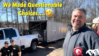 A Questionable Trailer…. Let’s Go!