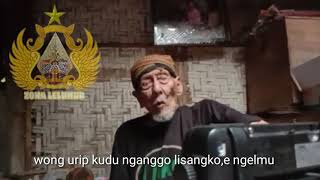 Wejangan simbah || ben urip,e awet nom || wong nandur bakal ngunduh ||