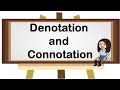 Understanding Denotation and Connotation