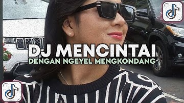 DJ MENCINTAI DENGAN NGEYEL FULLSONG STYLE KONDANG - RA KABEH SENG MBOK TRESNANI MBALEK NRESNANI KOWE